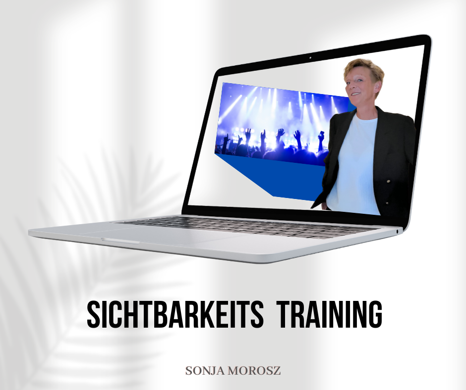 Sichtbarkeitstraining für Dein Business